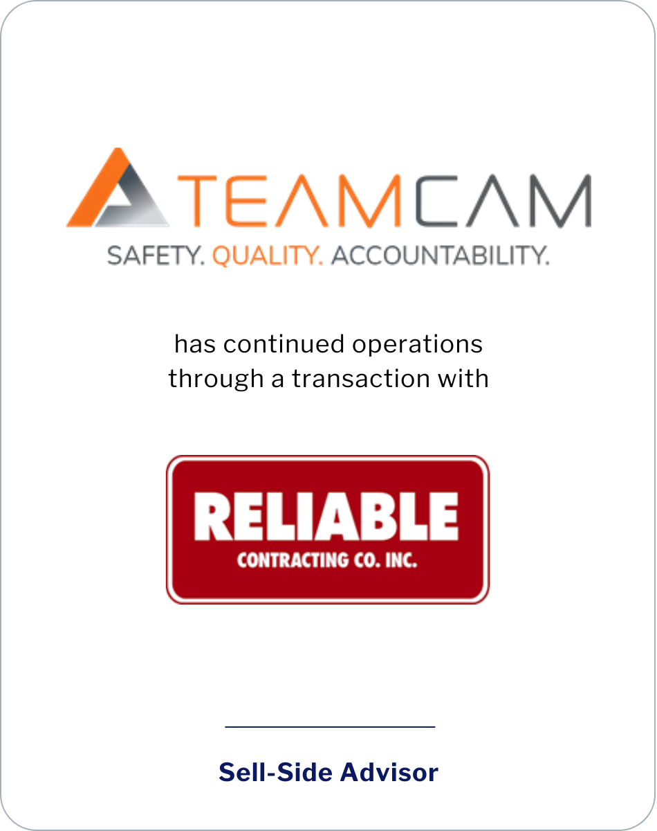 SC&H Capital Advises Team Cam, LLC in Sale to Reliable Contracting, Inc.