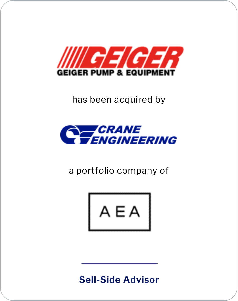 SC&H Capital Advises Geiger Pump and Equipment in Sale to Crane Engineering, a Portfolio Company of AEA Investors